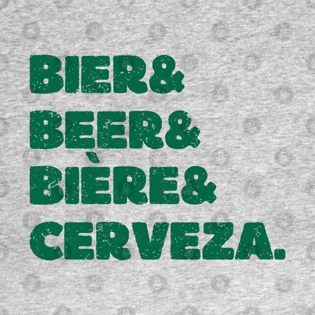 Bier & Beer & Bière & Cerveza. by Bruno Pires